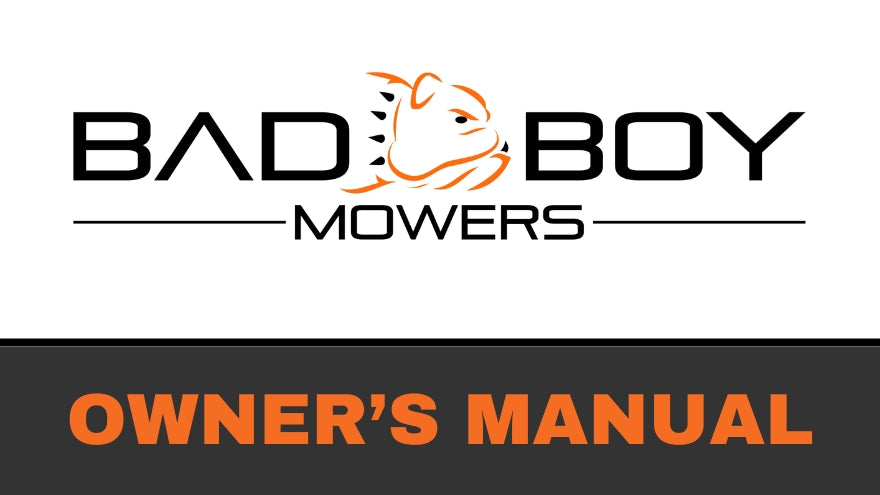 Bad Boy Mowers - Owner's Manual